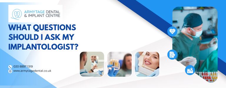 What questions should I ask my implantologist?