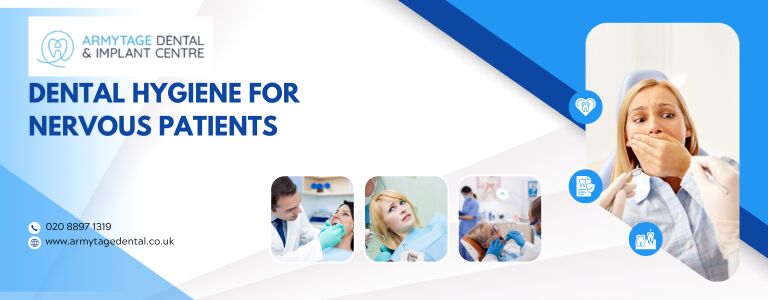 Dental hygiene for nervous patients